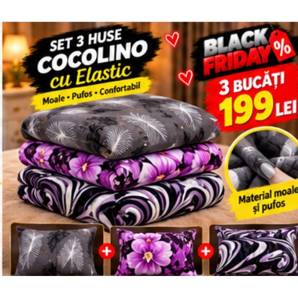 Set 3 Huse de Pat Cocolino cu Elastic + 6 Fețe de Pernă – Modele Asortate – Super Ofertă 199 Lei S3HCE23 Huse cocolino