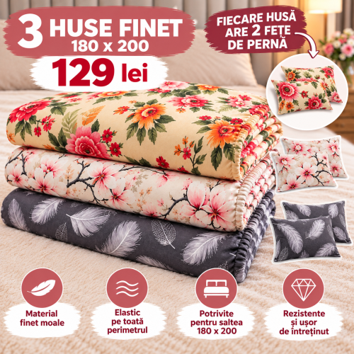 Set 3 Huse de Saltea Finet cu Elastic 140,160 sau180x200 cm + 6 Fețe de Pernă –129 lei  S3HF3